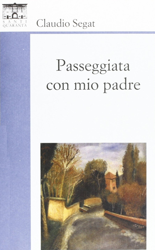 Passeggiata con mio padre