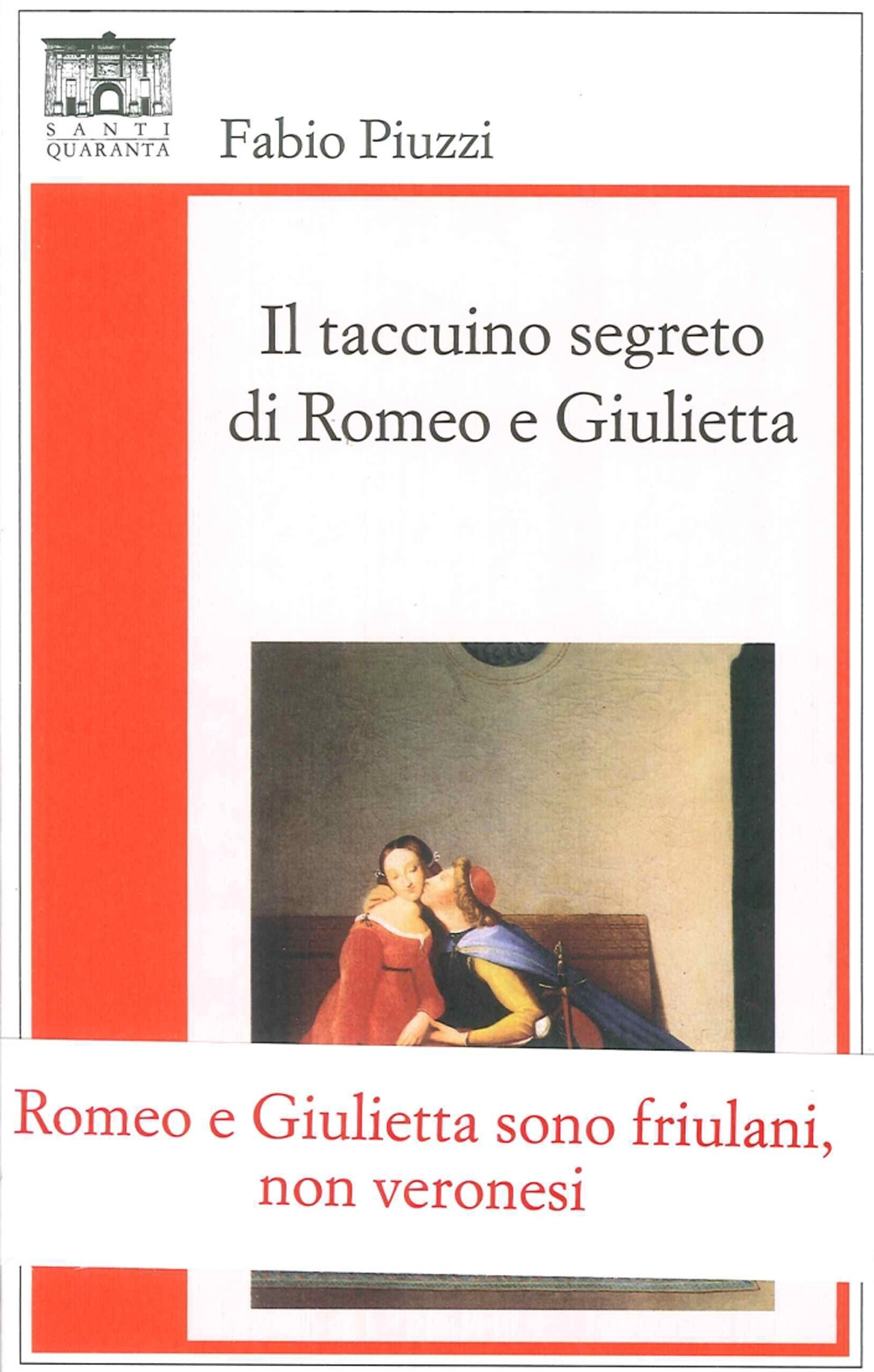 Il taccuino segreto di Romeo e Giulietta