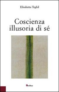 Coscienza illusoria di sé