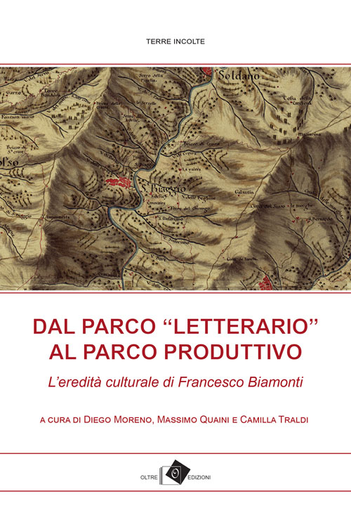 Dal Parco «letterario» al Parco produttivo.  L'eredità culturale di Francesco Biamonti