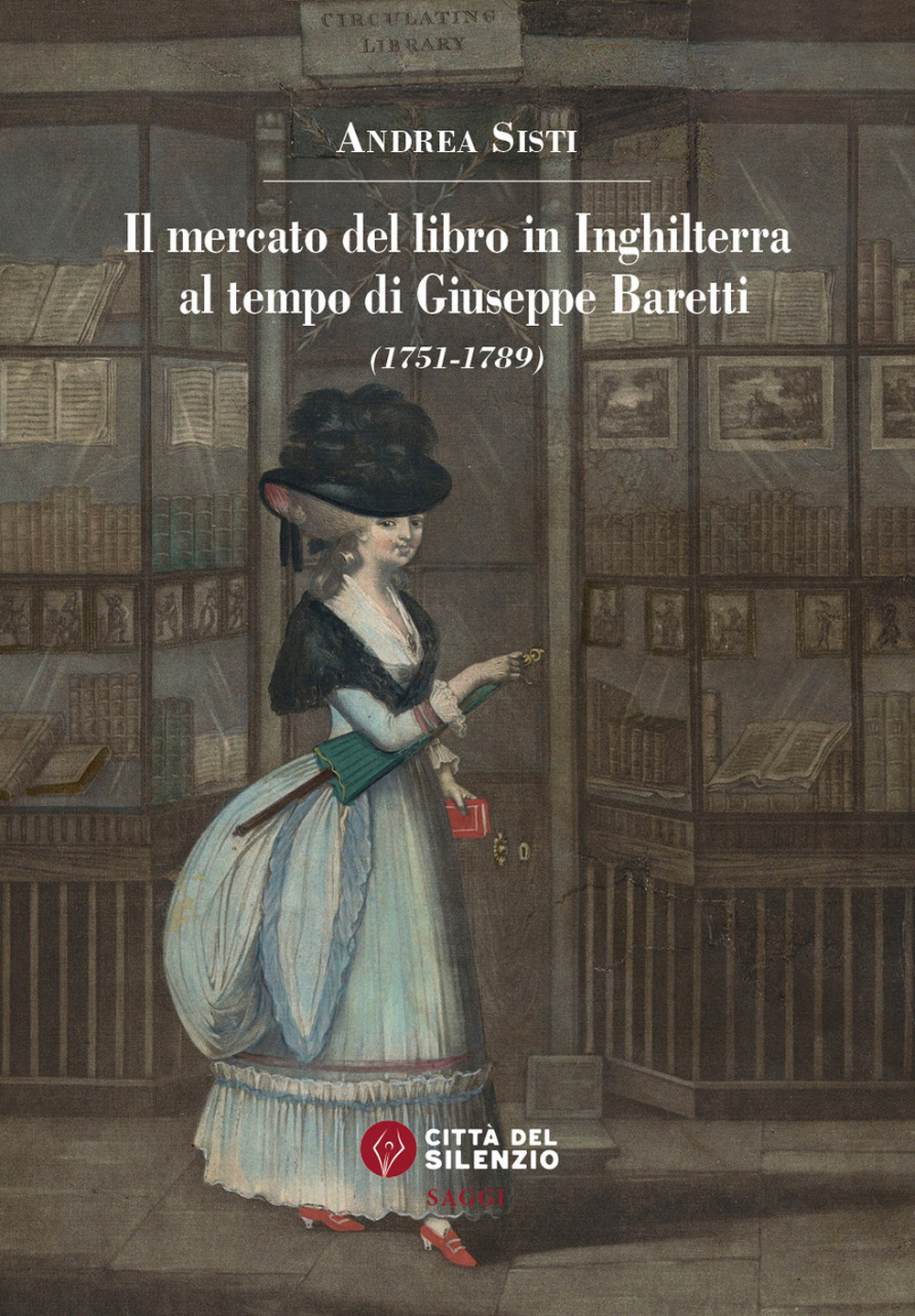 Il mercato del libro in Inghilterra al tempo di Giuseppe Baretti (1751-1789)