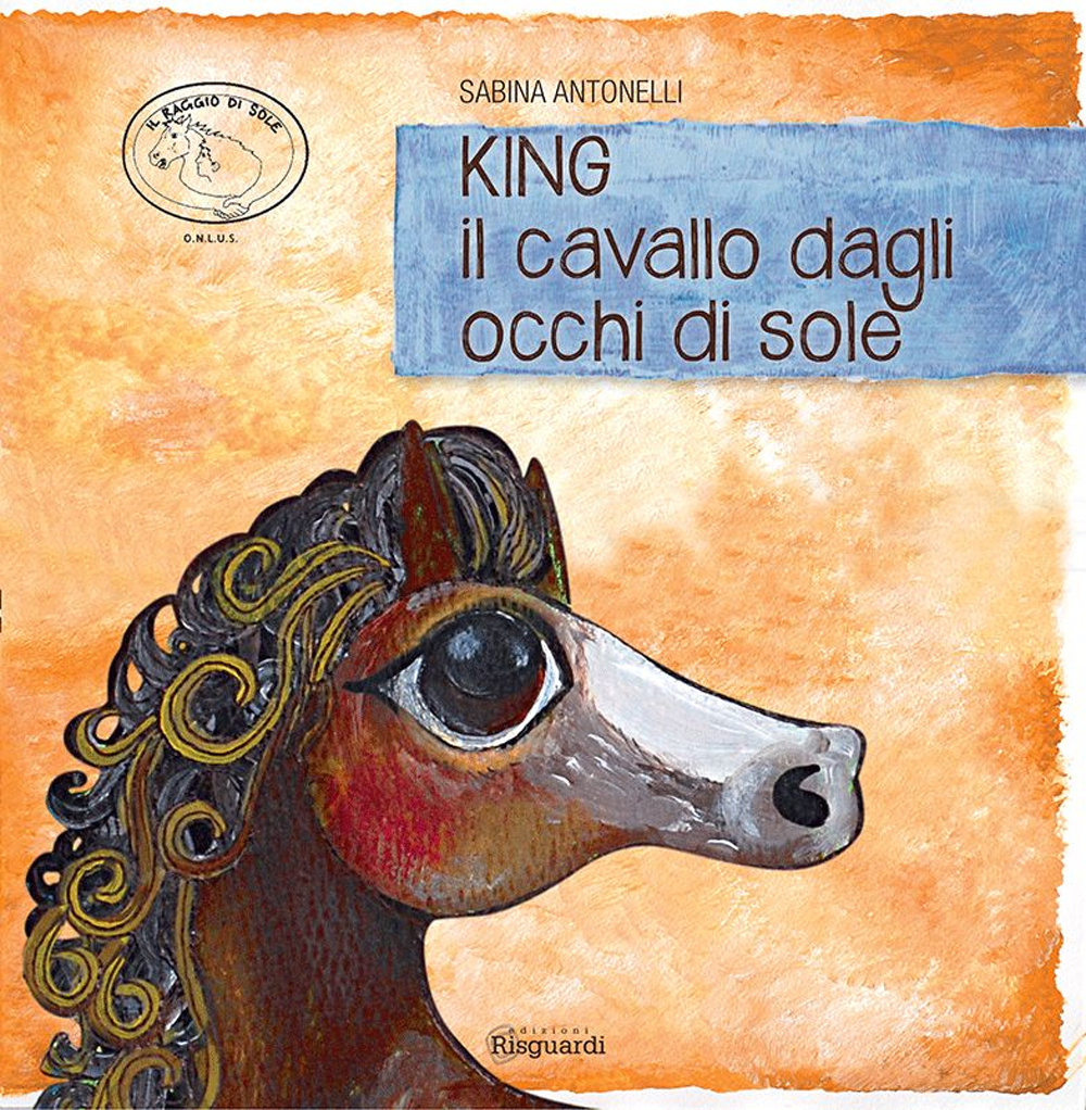 King, il cavallo dagli occhi di sole