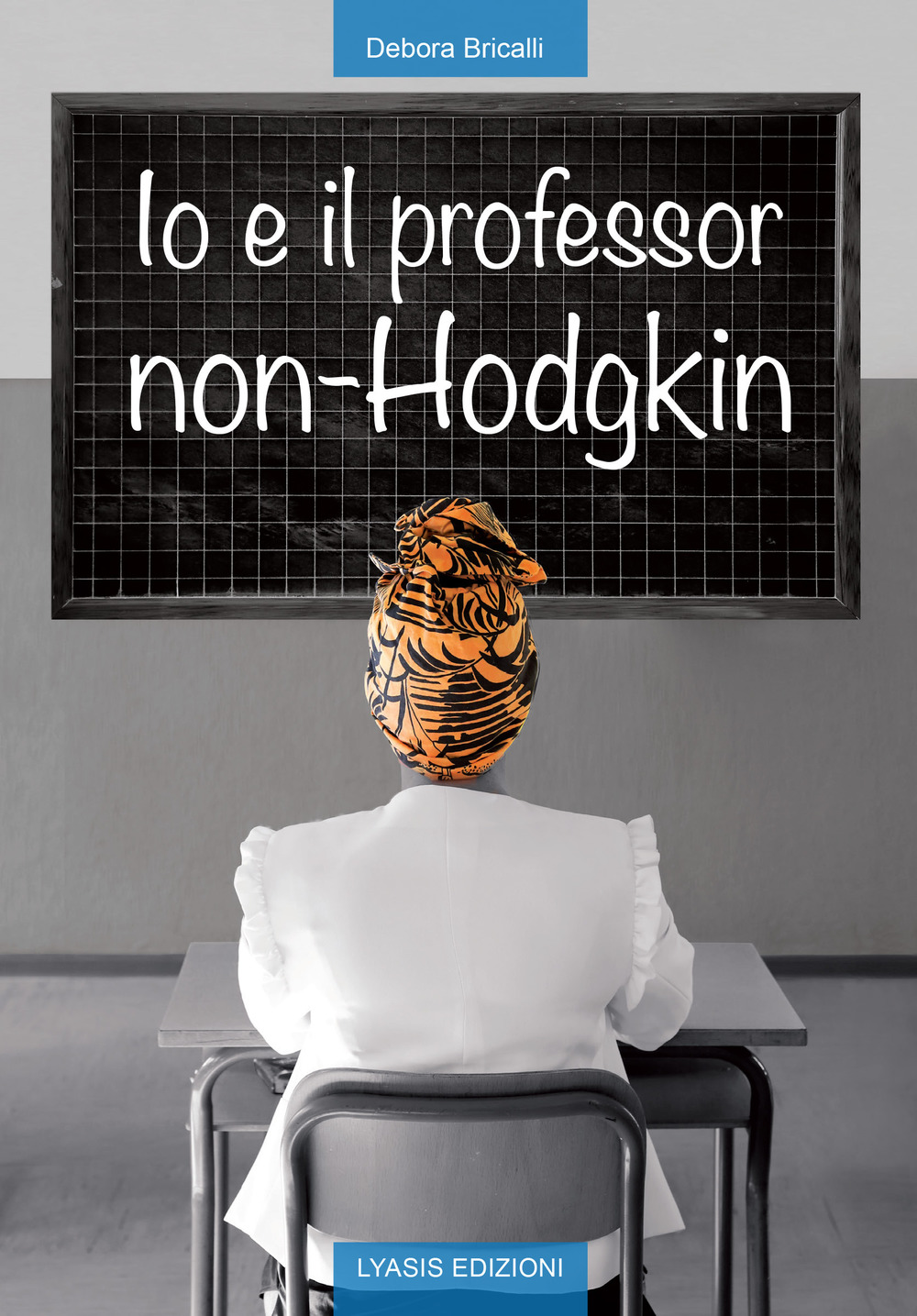 Io e il professor non-Hodgkin