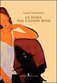 La dona dal cagnin ross