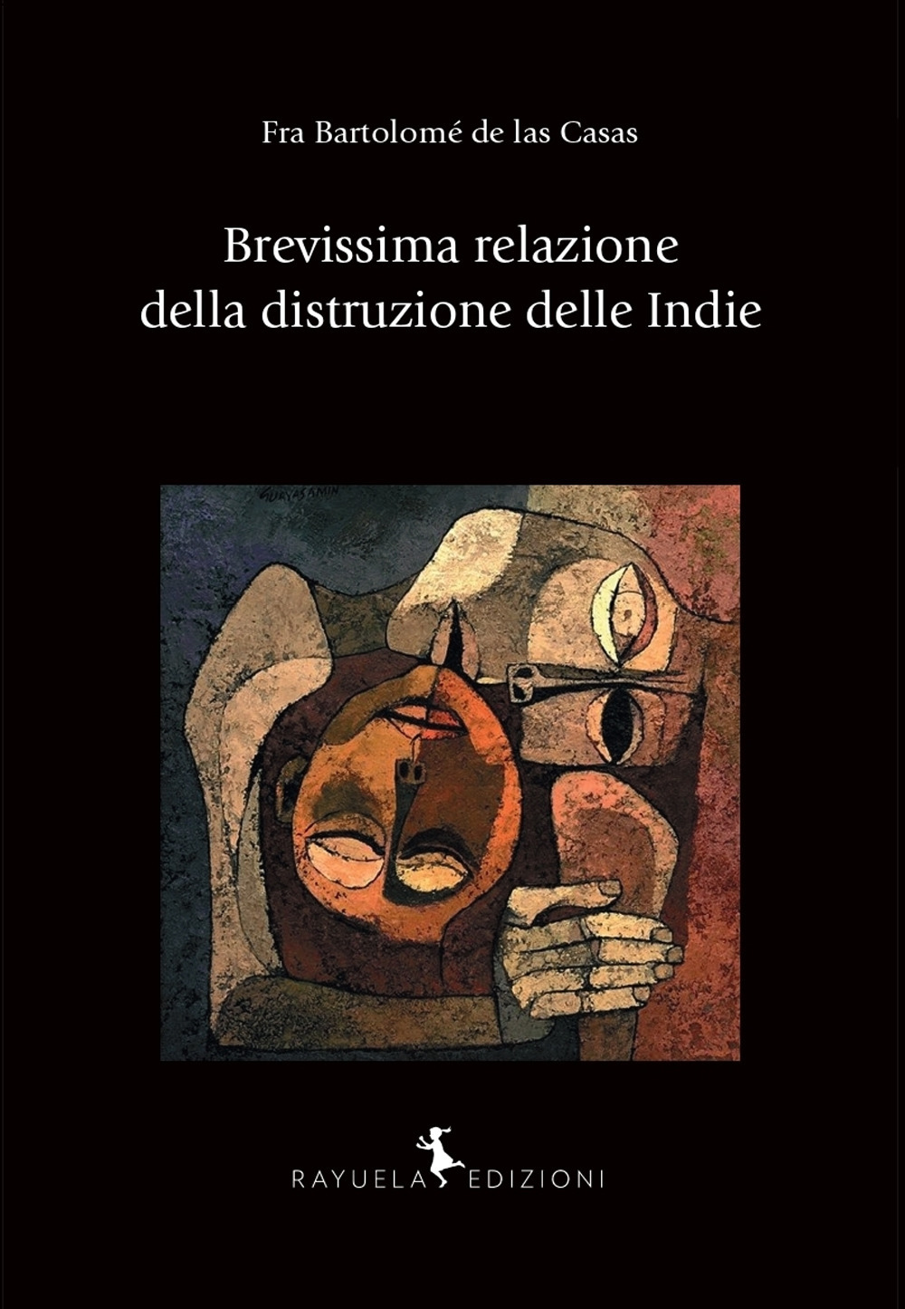 Brevissima relazione della distruzione delle Indie