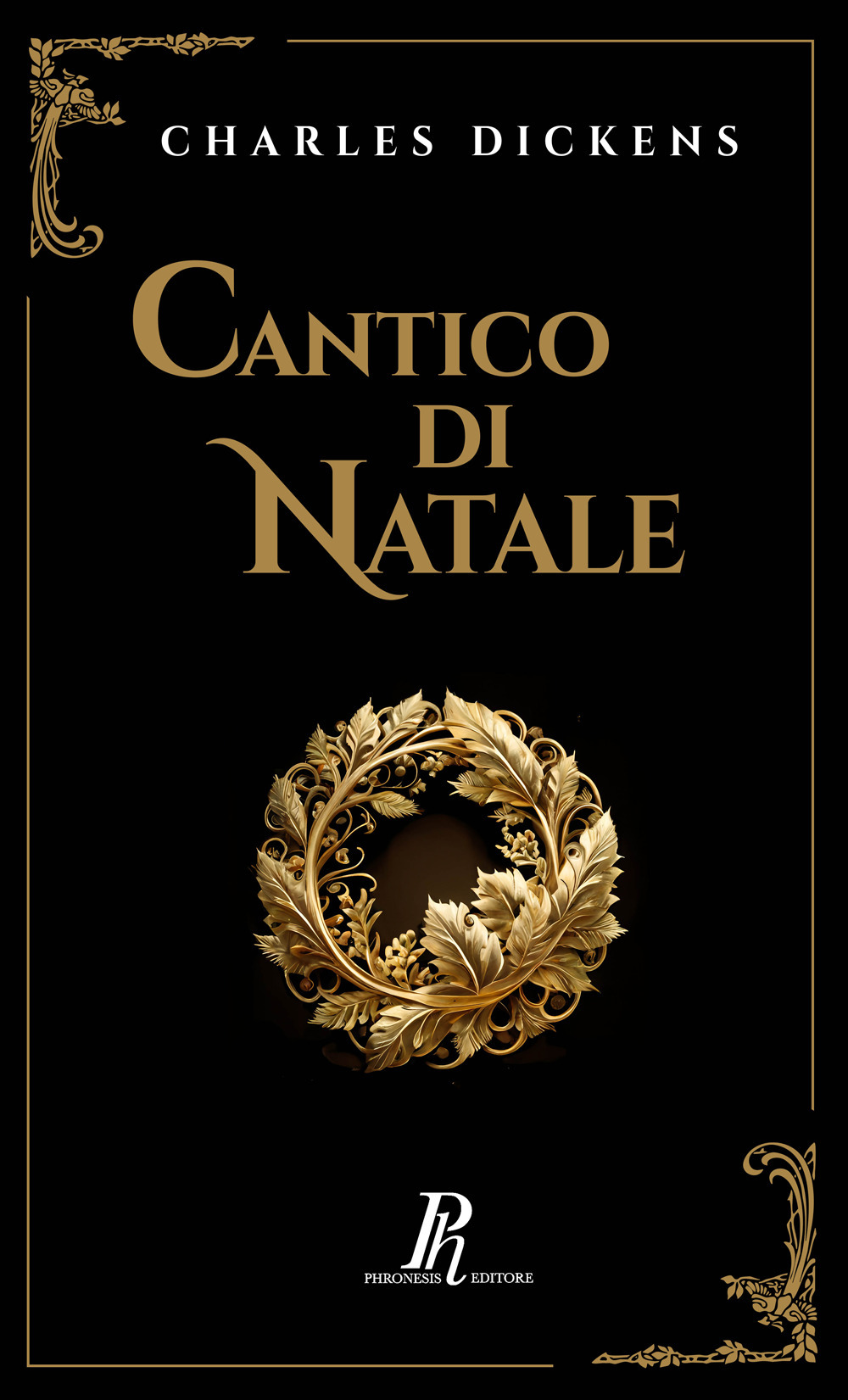 Cantico di Natale. Una storia natalizia di fantasmi. Ediz. illustrata