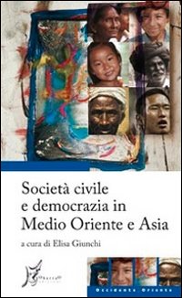 Società civile e democrazia in Medio Oriente e Asia