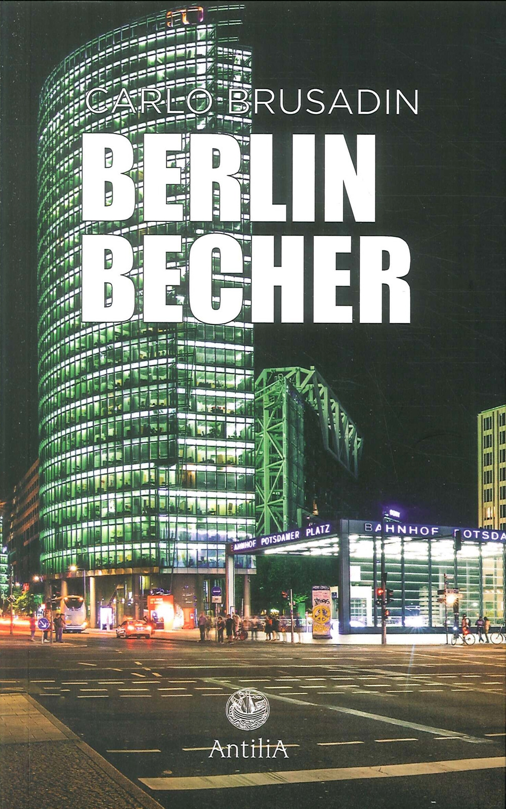 Berlin Becher. Ediz. italiana e tedesca