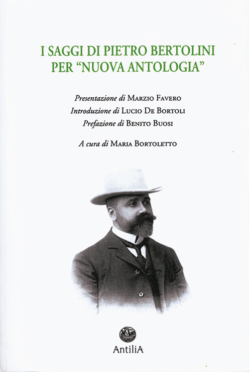 I saggi di Pietro Bertolini per «Nuova Antologia»