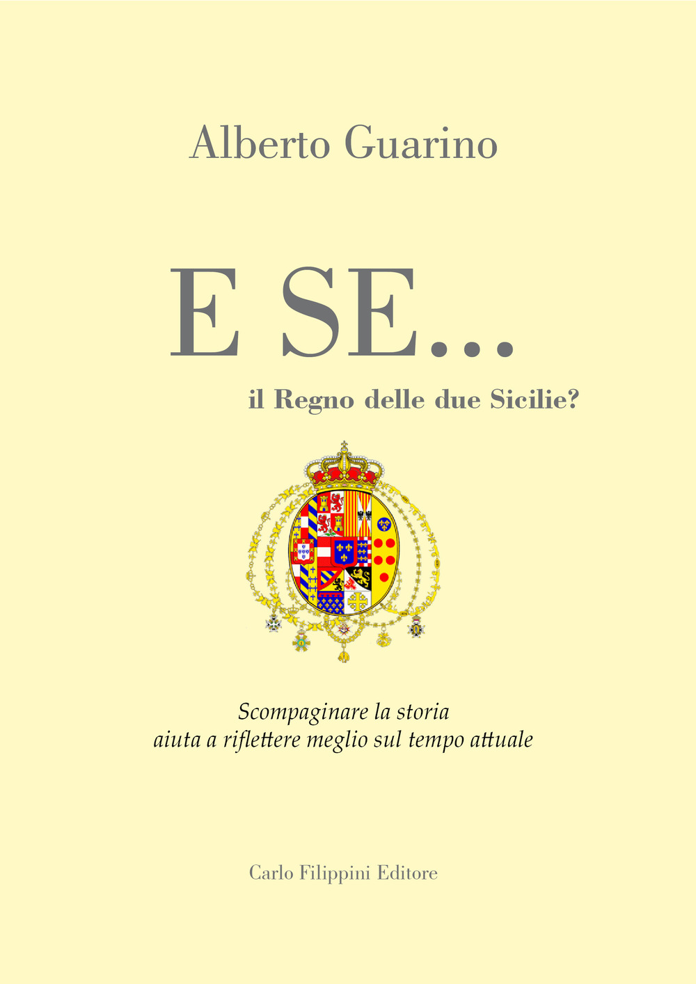 E se... il Regno delle due Sicilie