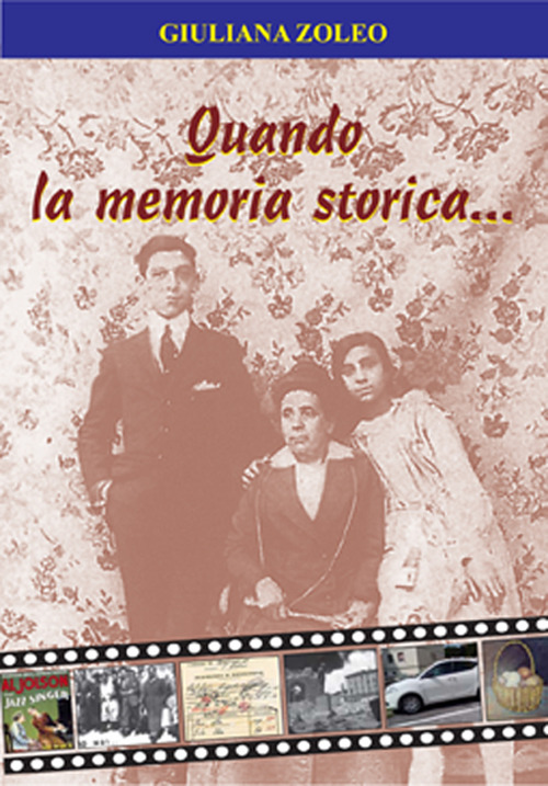 Quando la memoria storica...
