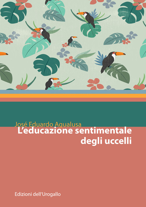 L'educazione sentimentale degli uccelli