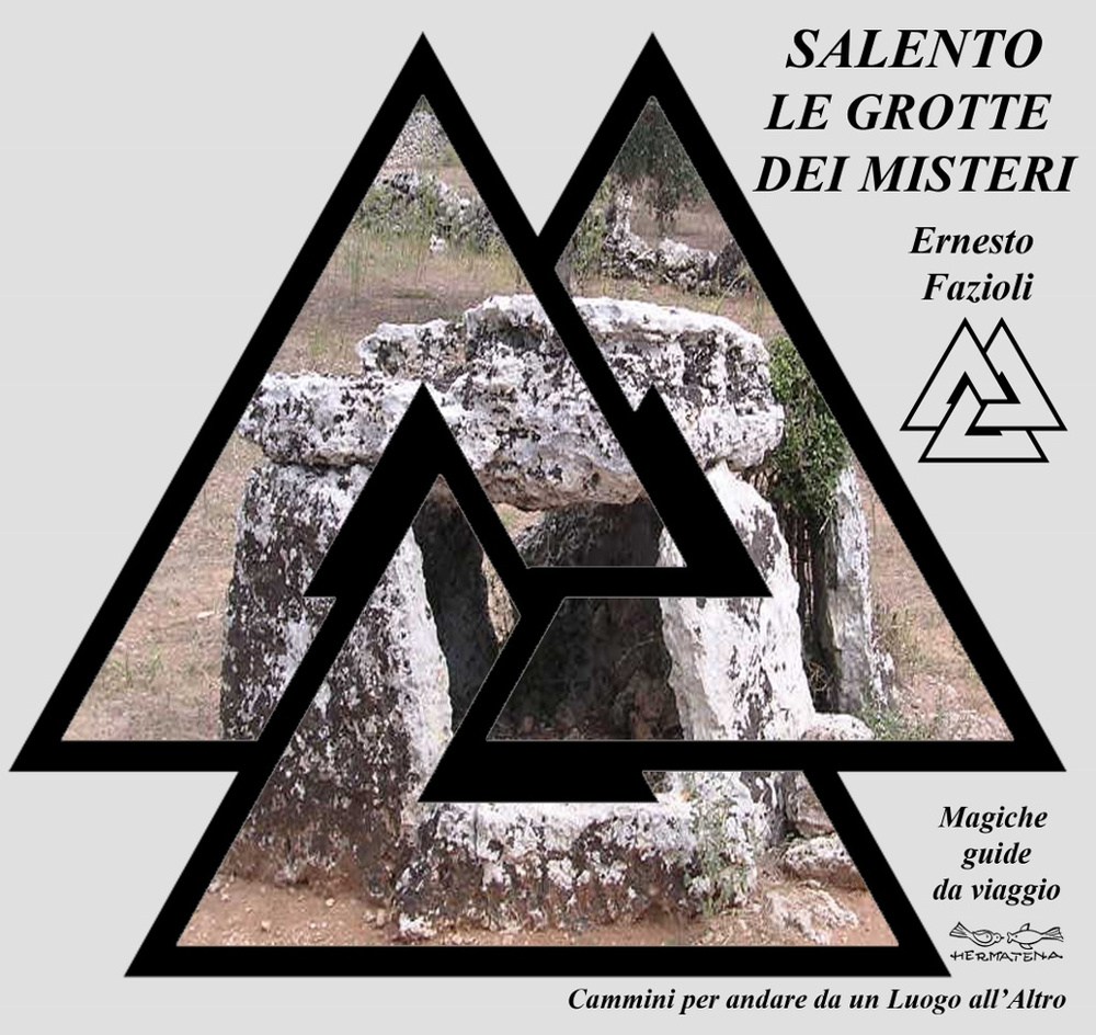 Salento. Grotte e altri misteri