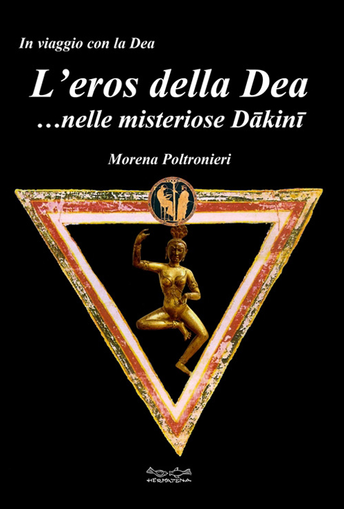 L'eros della dea... nelle misteriose Dakini