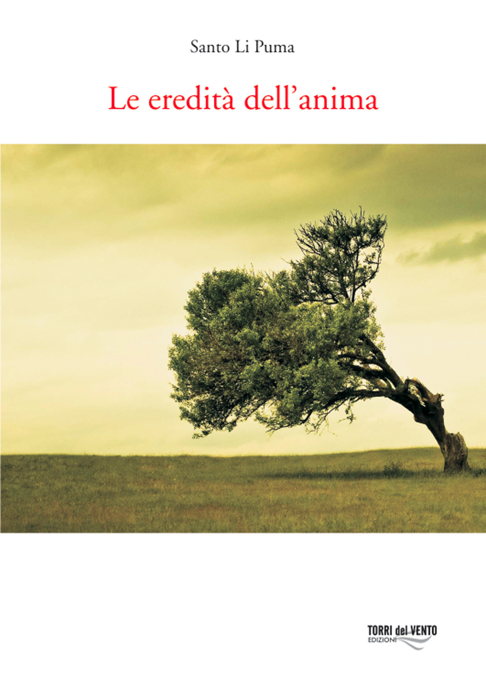 Le eredità dell'anima