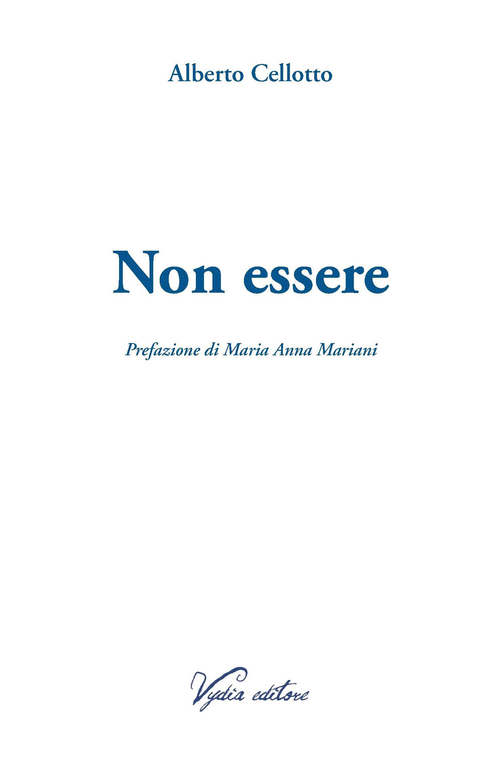 Non essere