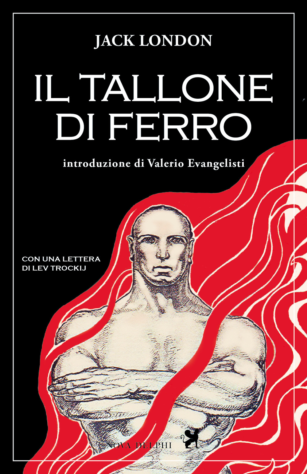 Il tallone di ferro. Ediz. integrale