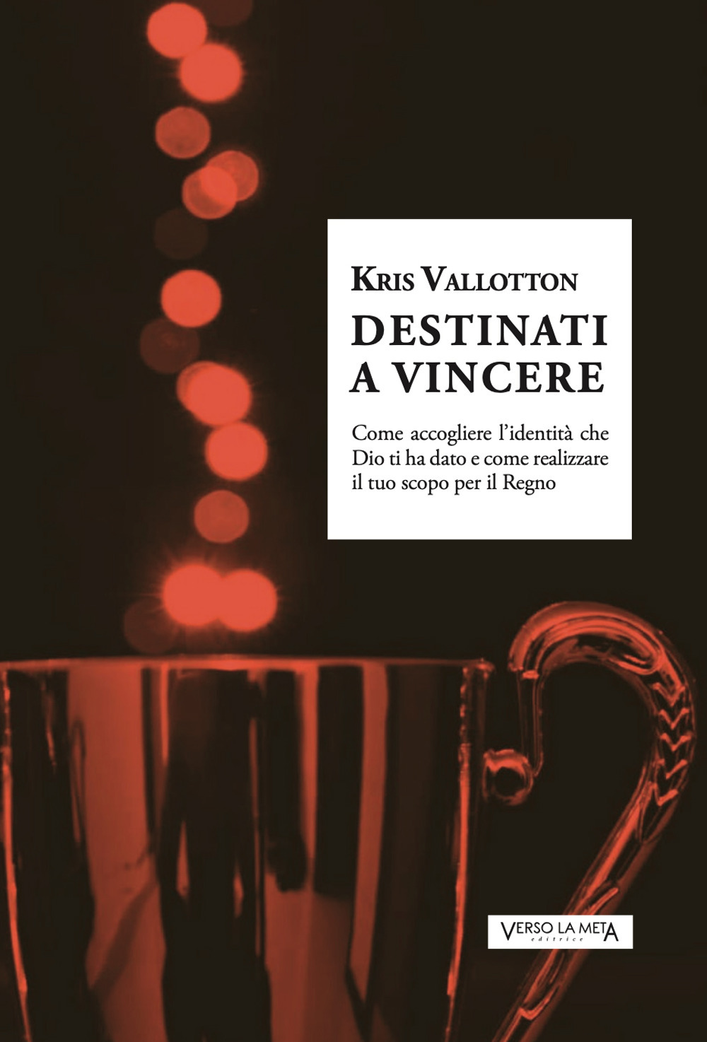Destinati a vincere