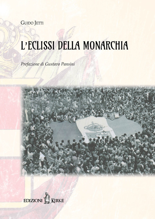 L'eclissi della monarchia