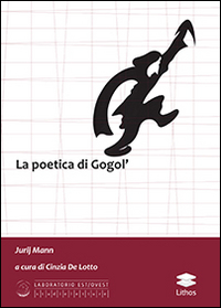 La poetica di Gogol'