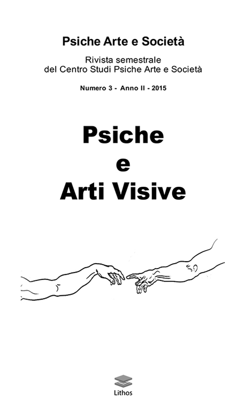 Psiche arte e società. Rivista del Centro Studi Psiche Arte e Società (2015). Vol. 3: Psiche e arti visive