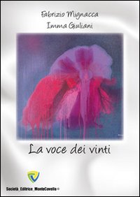 La voce dei vinti