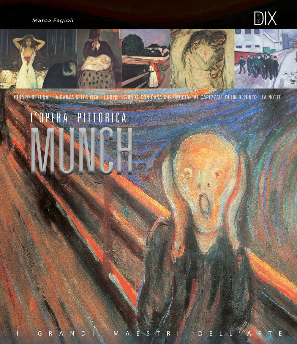 Munch. L'opera pittorica. Ediz. illustrata