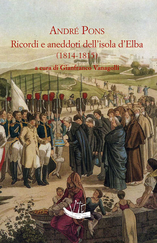Ricordi e aneddoti dell'isola d'Elba (1814-1815)
