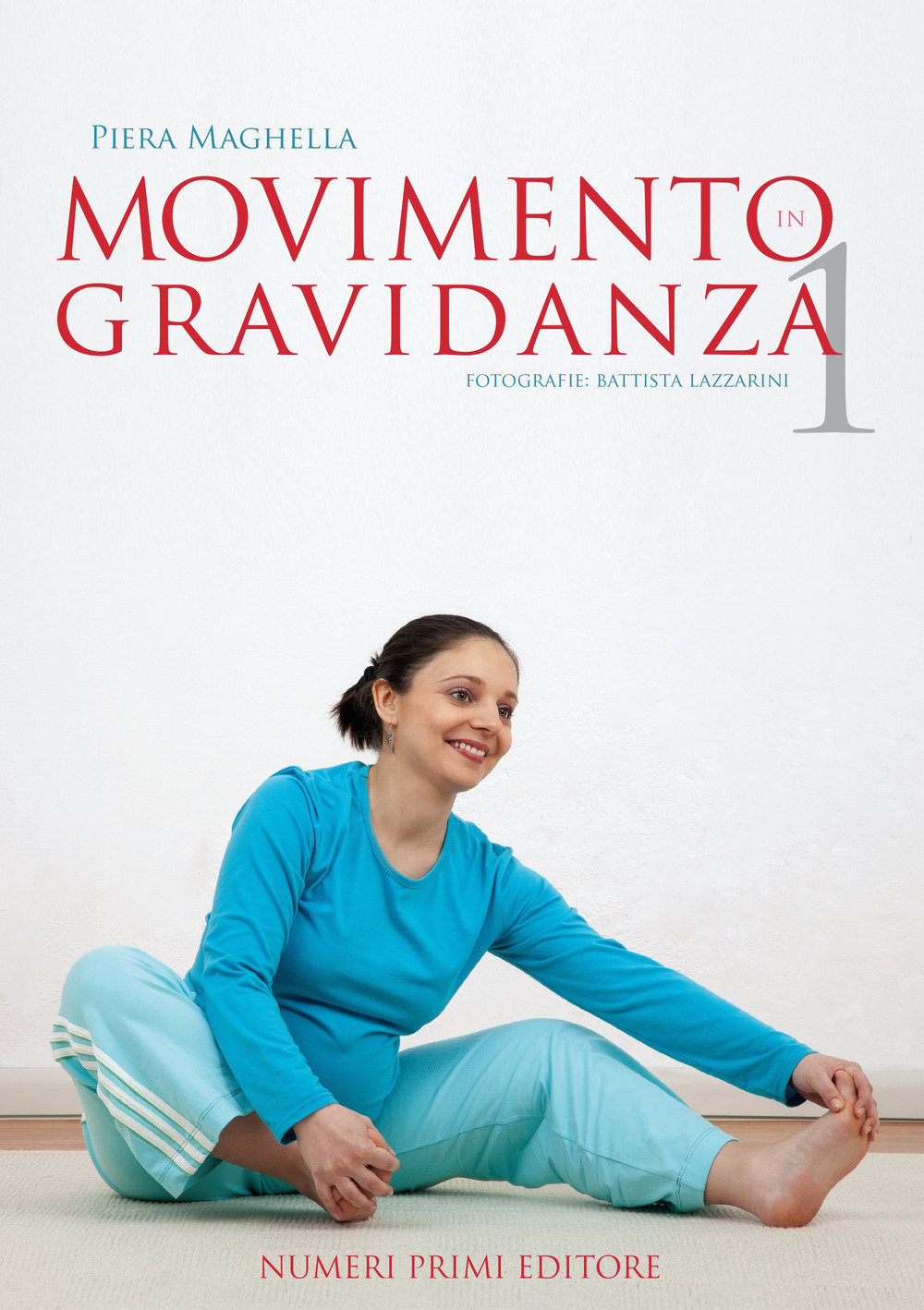Movimento in gravidanza. Libro fotografico. Vol. 1