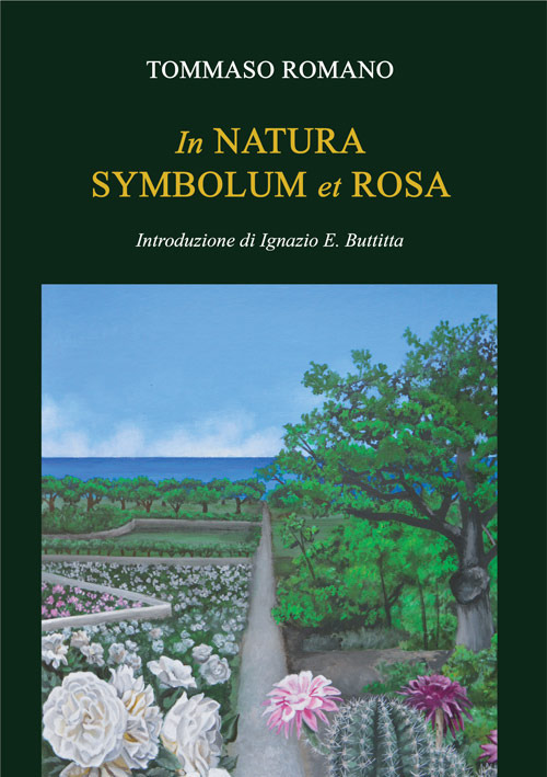 In natura symbolum et rosa