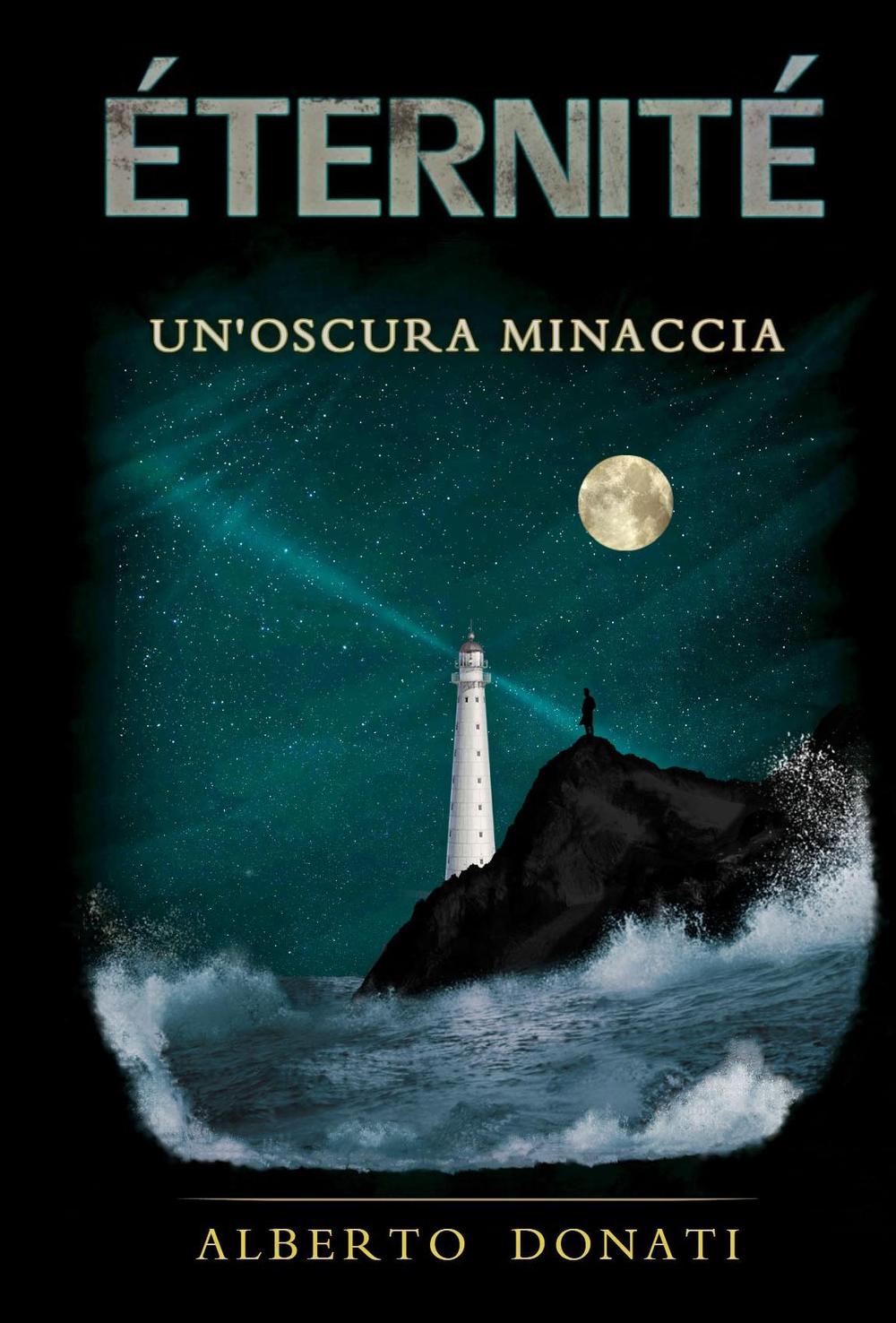 Éternité. Un'oscura minaccia