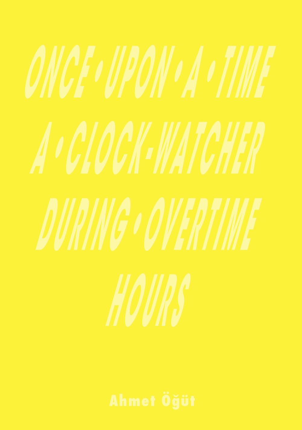 Once upon a time a clock-watcher during overtime hours