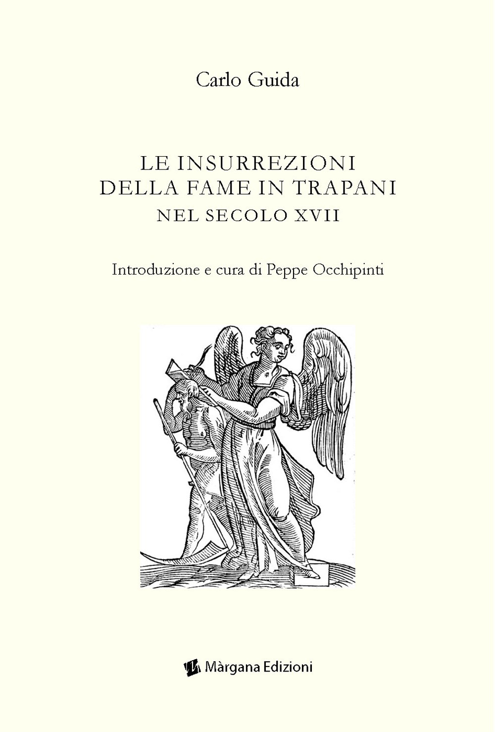Le insurrezioni della fame in Trapani nel secolo XVII
