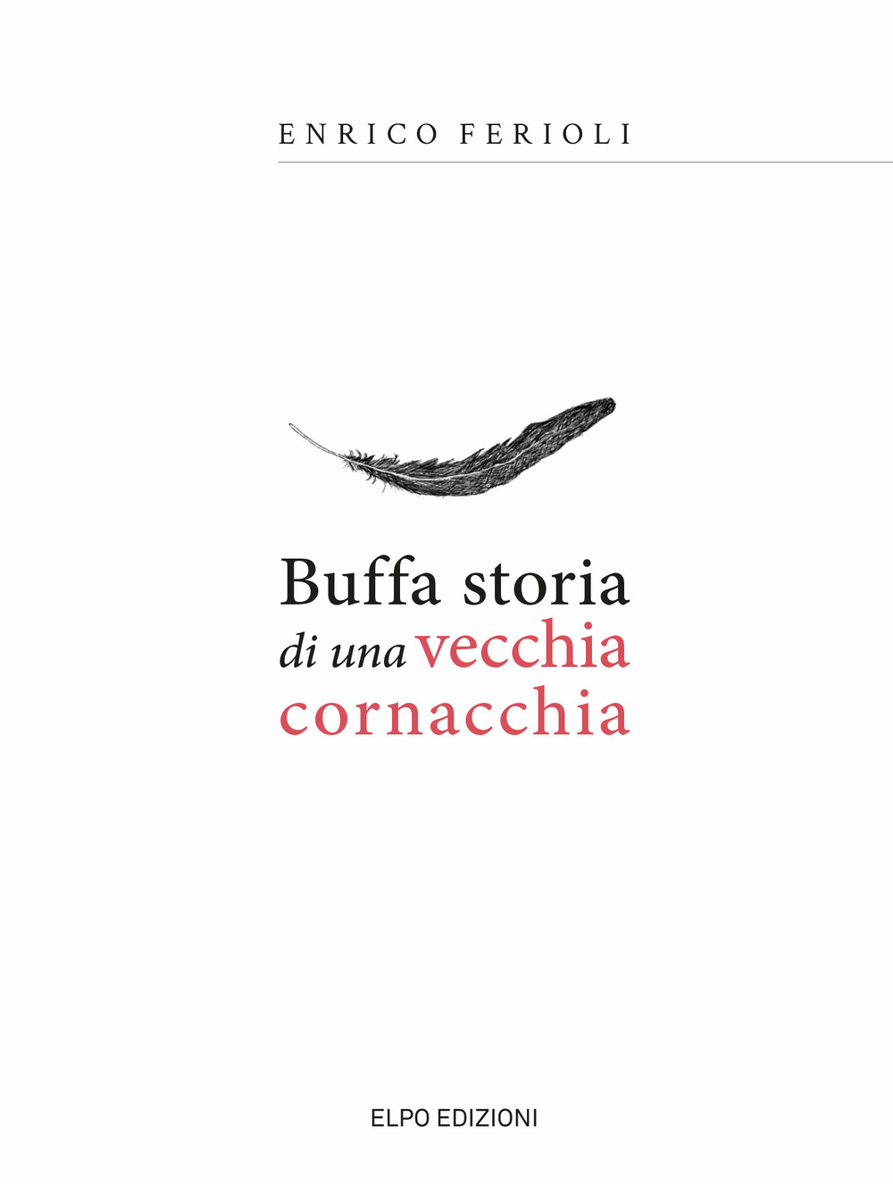 Buffa storia di una vecchia cornacchia