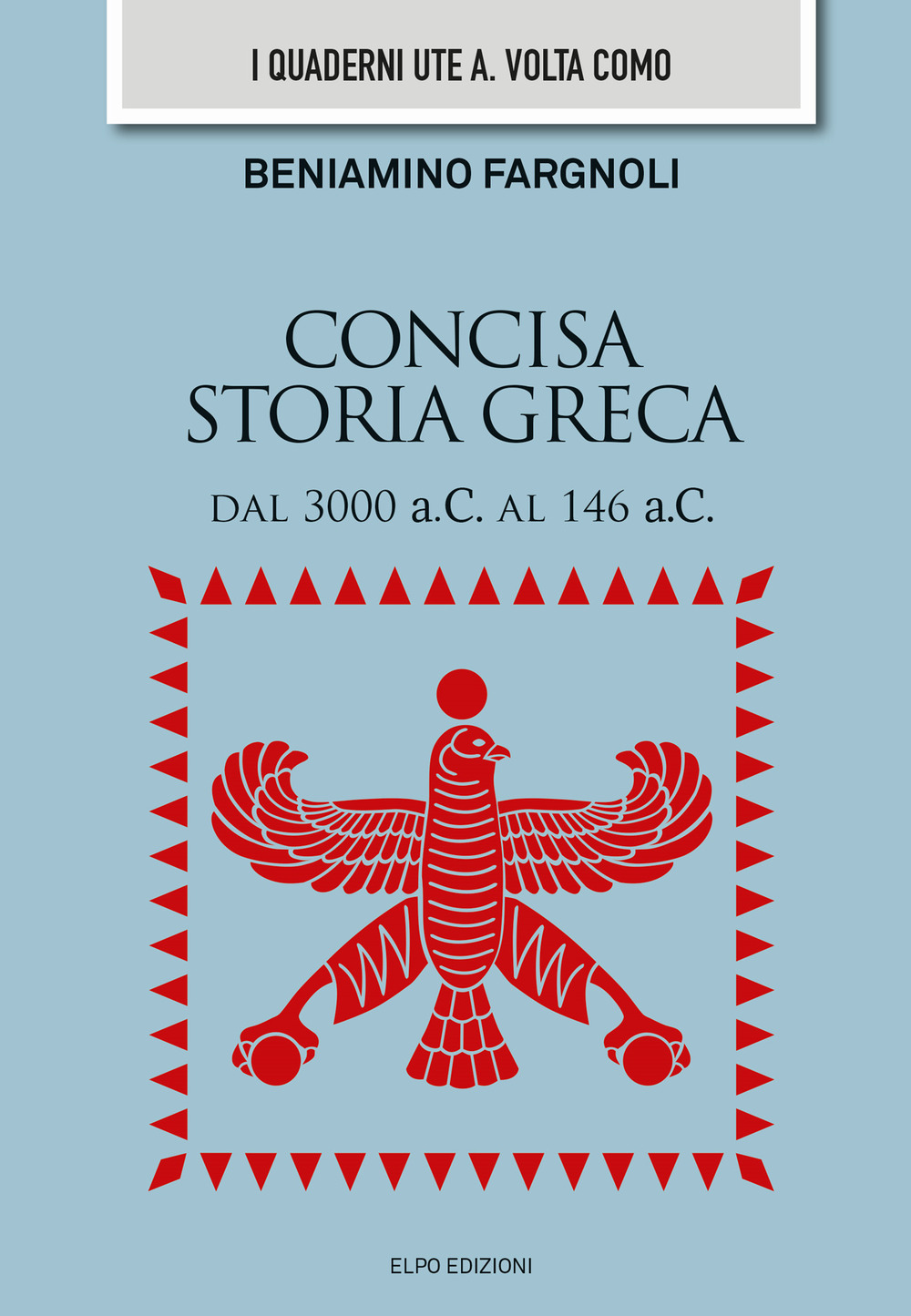 Concisa storia greca dal 3000 a.C. al 146 a.C.