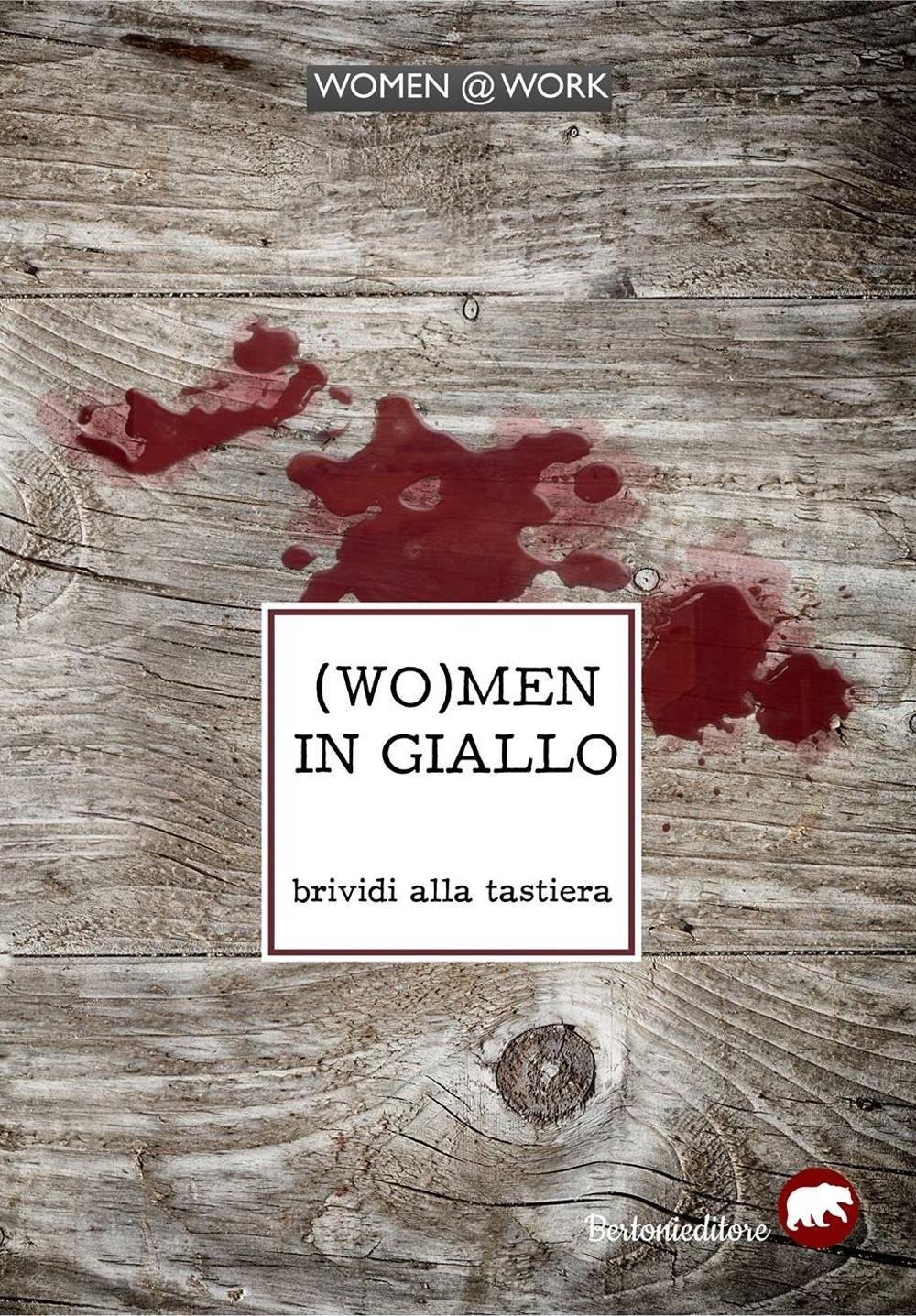 (Wo)men in giallo. Brividi alla tastiera