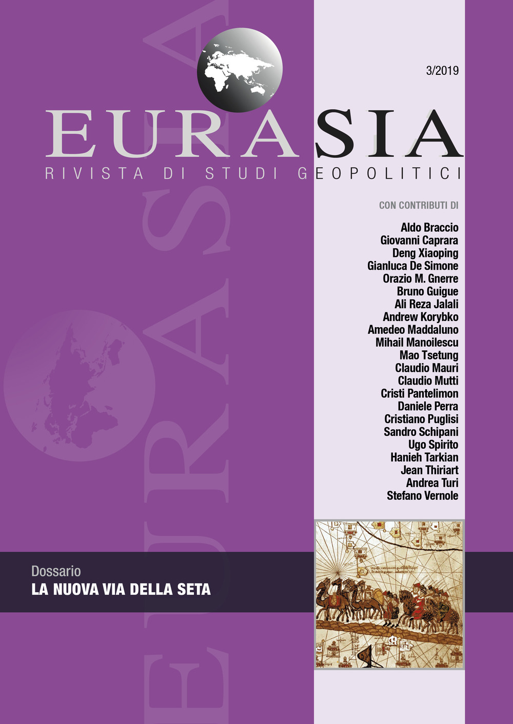 Eurasia. Rivista di studi geopolitici (2019). Vol. 3: La nuova Via della seta