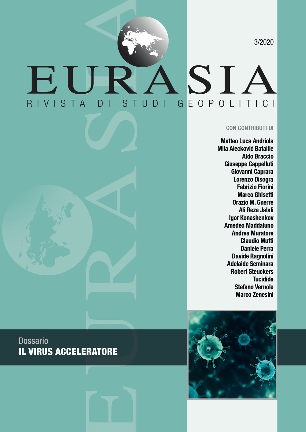 Eurasia. Rivista di studi geopolitici (2020). Vol. 3: Il virus acceleratore