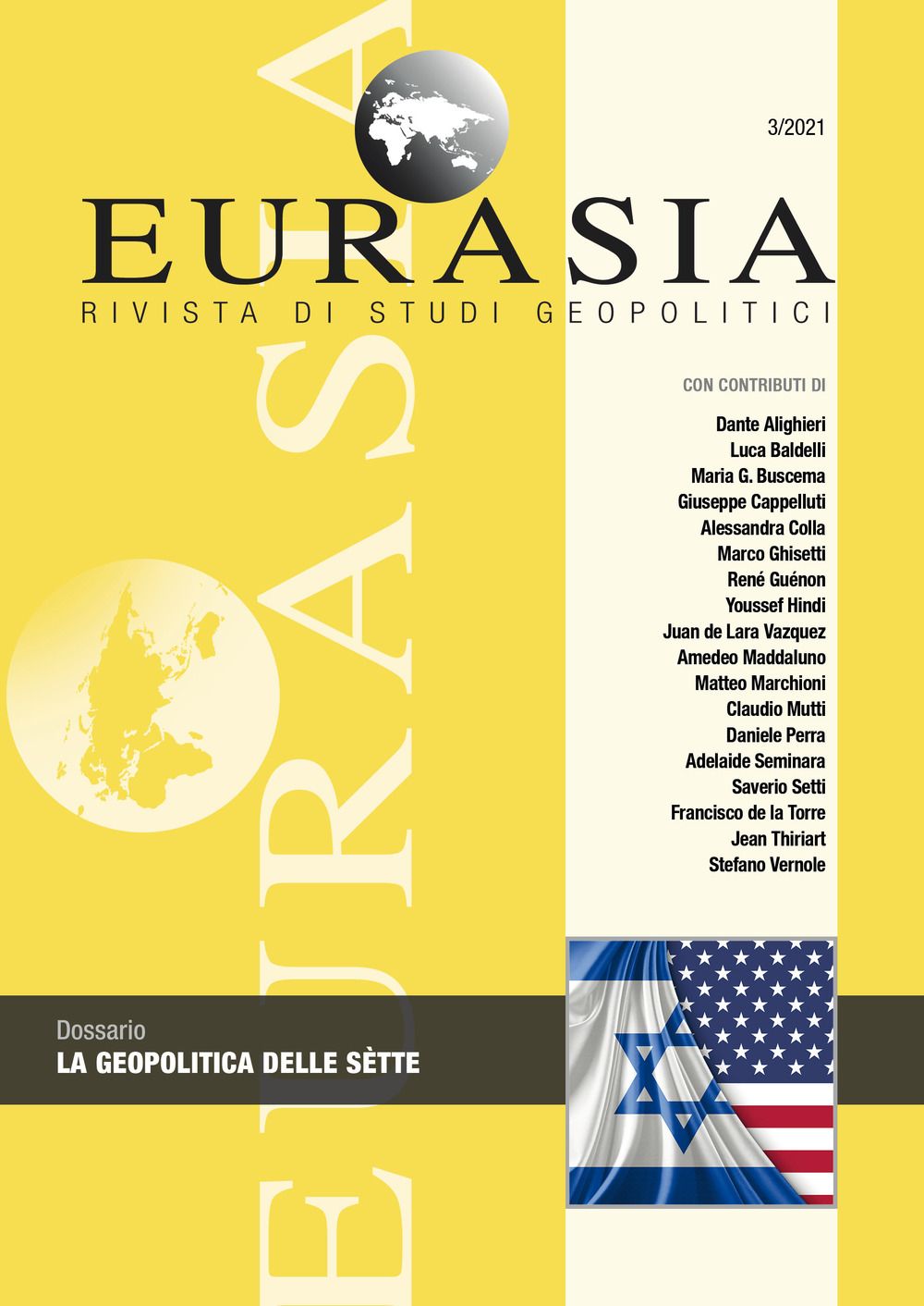 Eurasia. Rivista di studi geopolitici (2021). Vol. 3: La geopolitica delle sètte