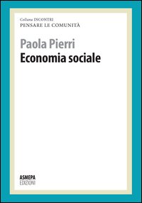 Economia sociale. Pensare le comunità