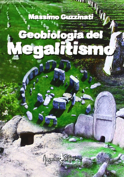 Geobiologia del megalitismo