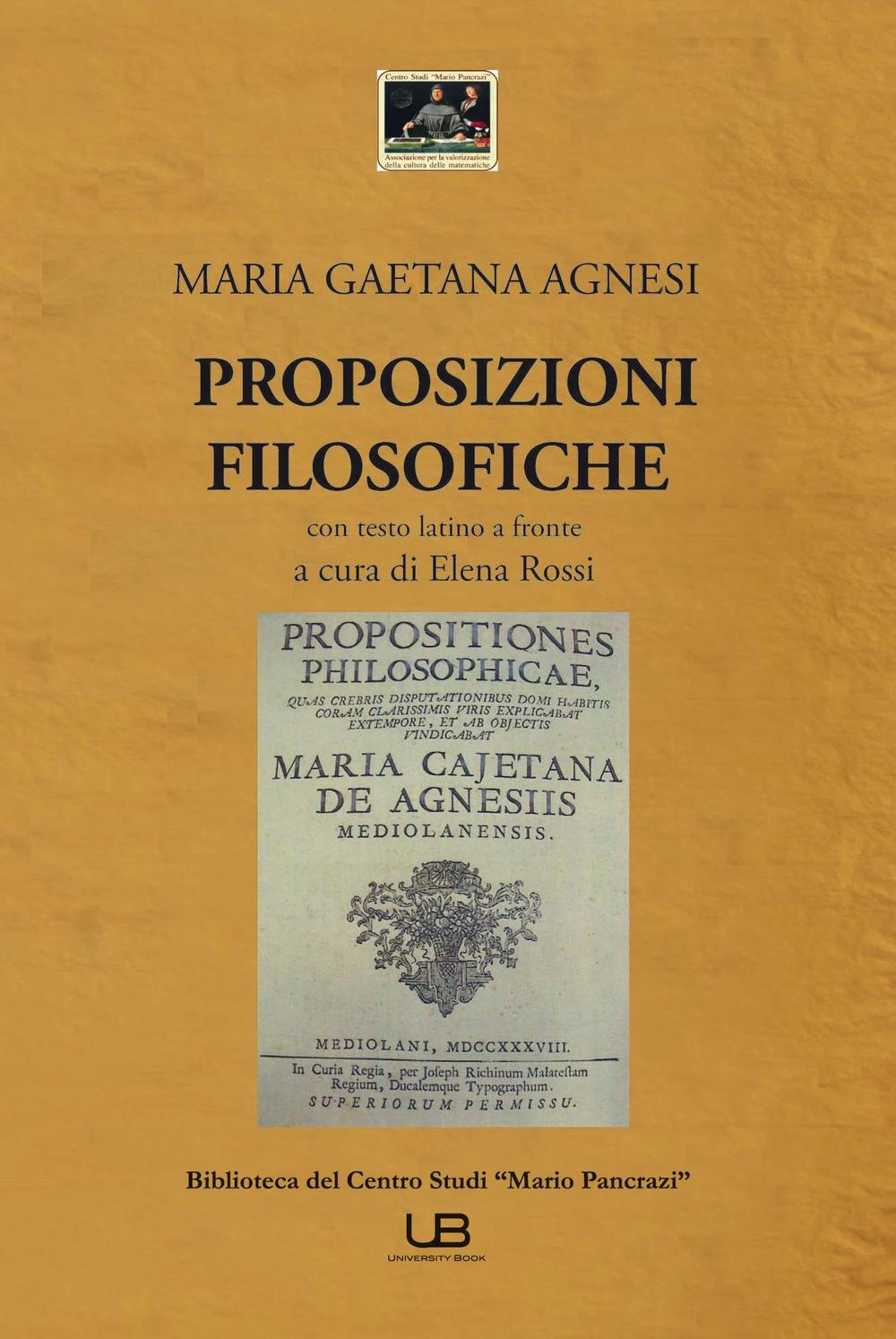 Proposizioni filosofiche. Testo latino a fronte