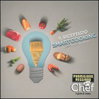 Il ricettario smartcooking. Creare cultura in cucina