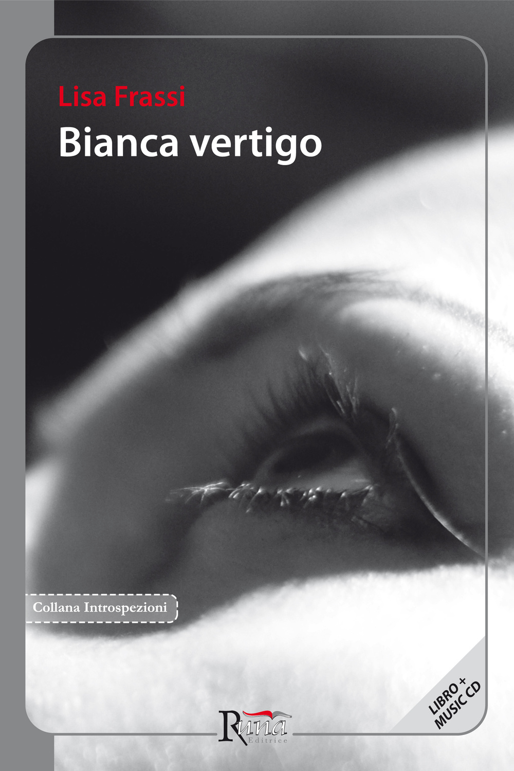 Bianca vertigo. Con CD Audio