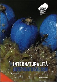 Internaturalità. Ediz. multilingue