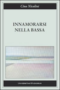 Innamorarsi nella Bassa