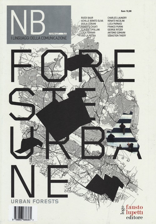 NB Nota bene. I linguaggi della comunicazione (2013). Vol. 3: Foreste urbane
