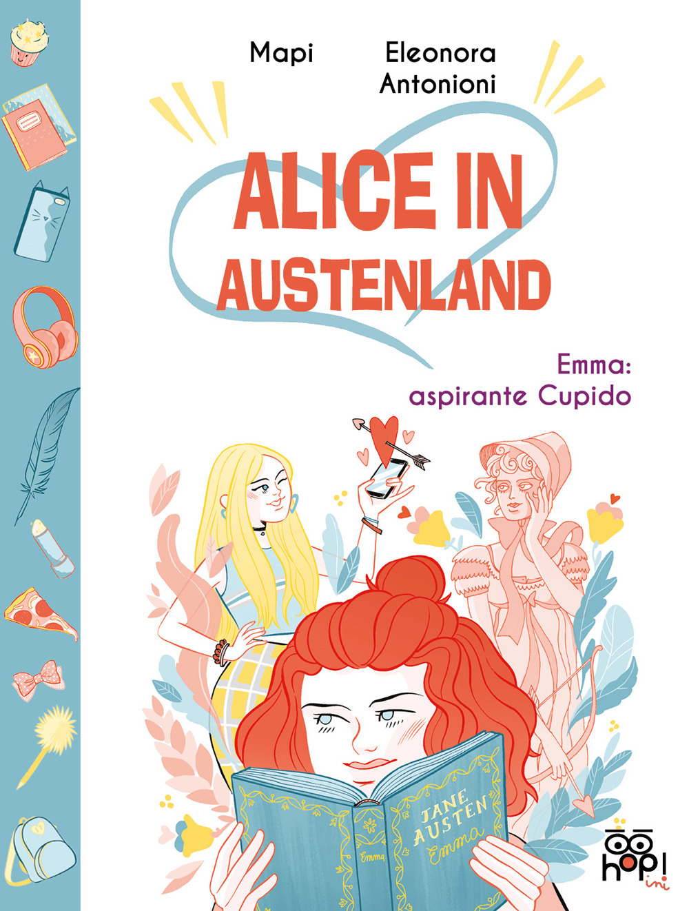 Alice in Austenland. Vol. 1: Emma: aspirante Cupido