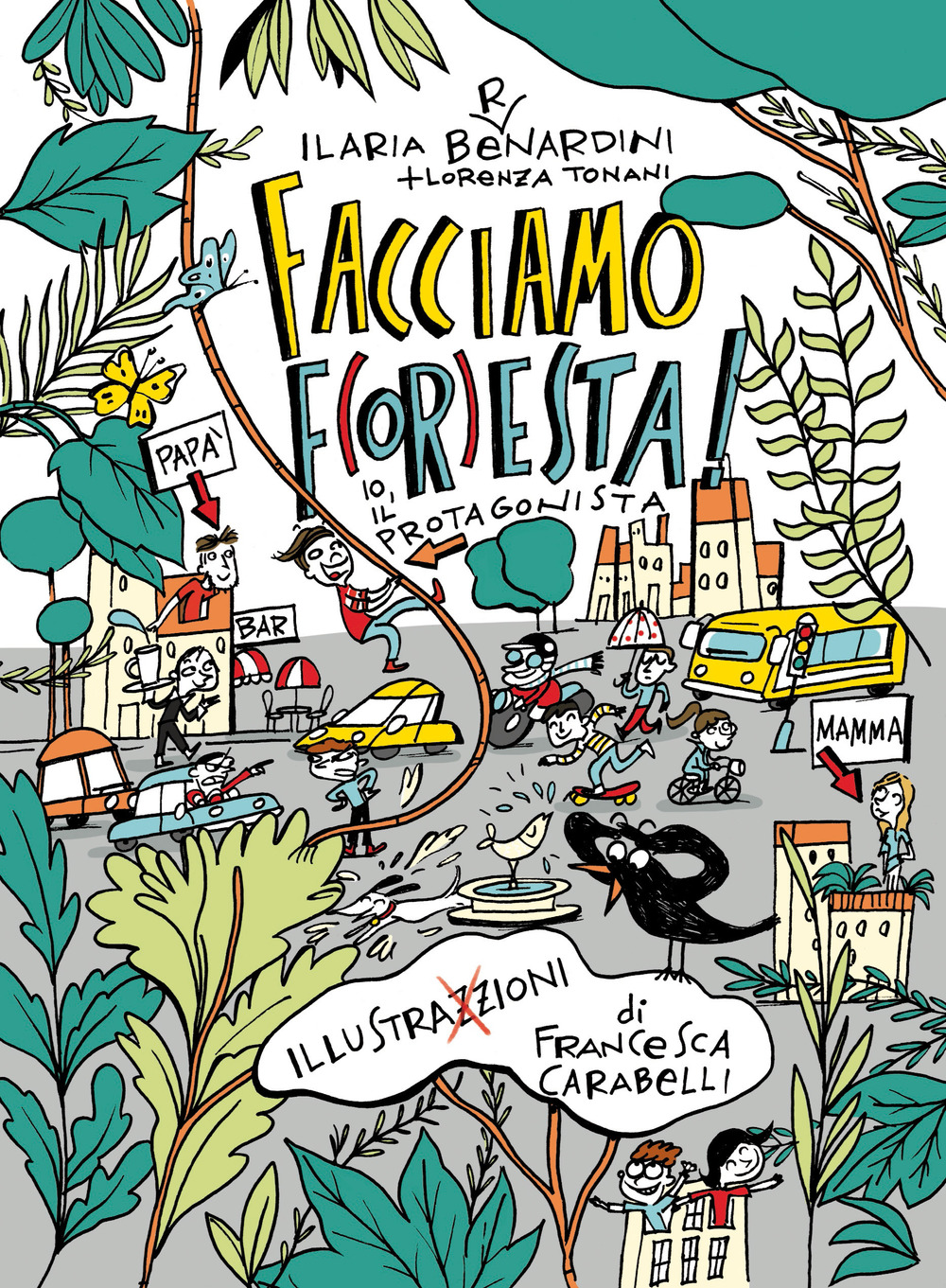 Facciamo foresta!