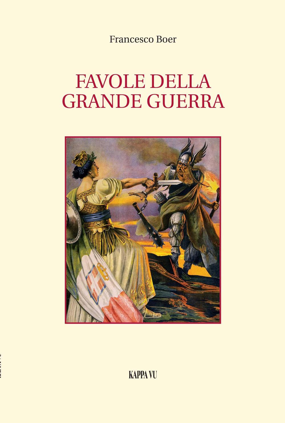 Favole della grande guerra